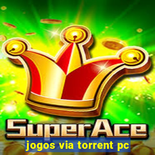 jogos via torrent pc